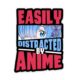 Easily Distracted Sticker
